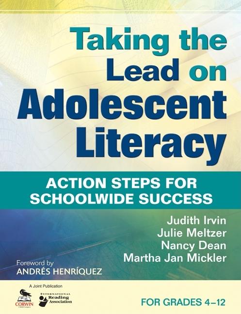 Taking the Lead on Adolescent Literacy: Action Steps for Schoolwide Success, for Grades 4-12 - Ingram