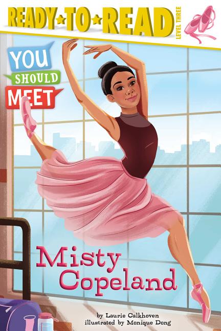 Misty Copeland: Ready-To-Read Level 3 - Ingram