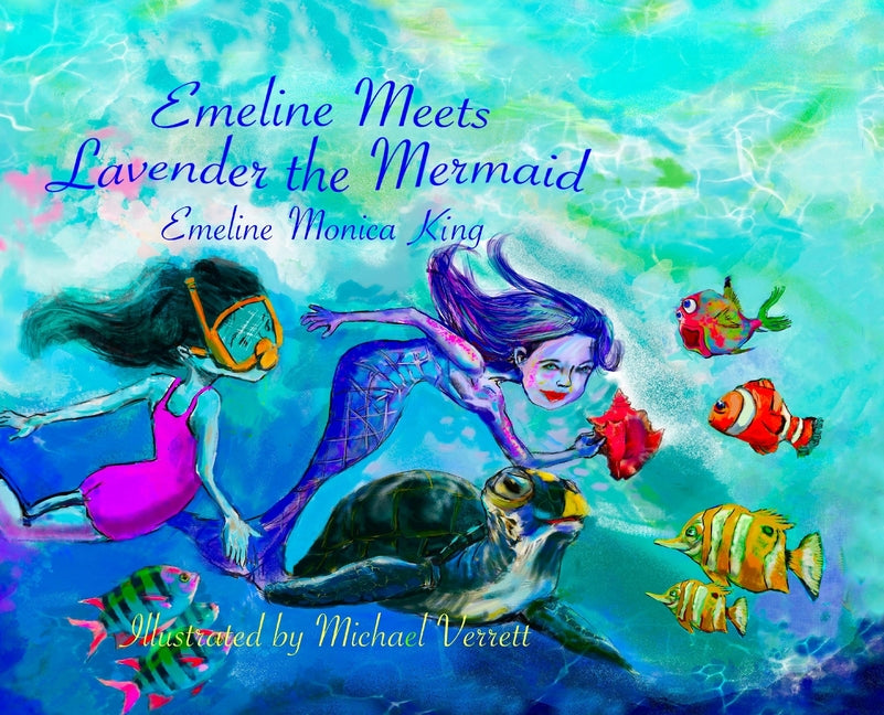 Emeline Meets Lavender the Mermaid - Ingram