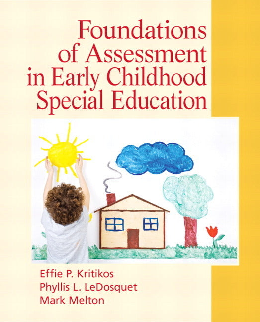 Foundations of Assessment in Early Childhood Special Education - Ingram