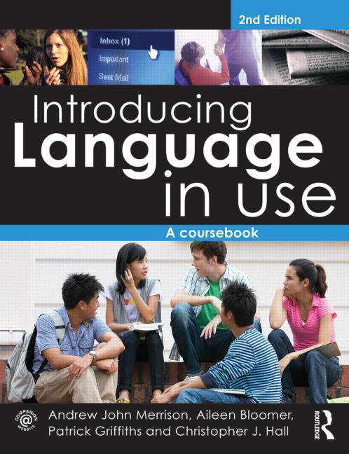 Introducing Language in Use: A Coursebook - Ingram