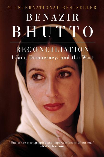 Reconciliation: Islam, Democracy, and the West - Ingram