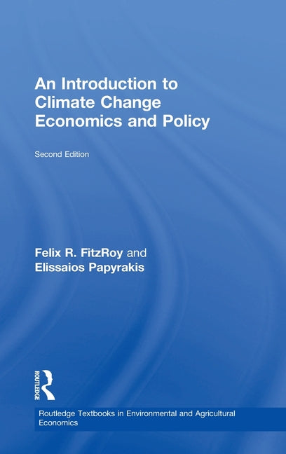 Introduction to Climate Change Economics and Policy - Ingram