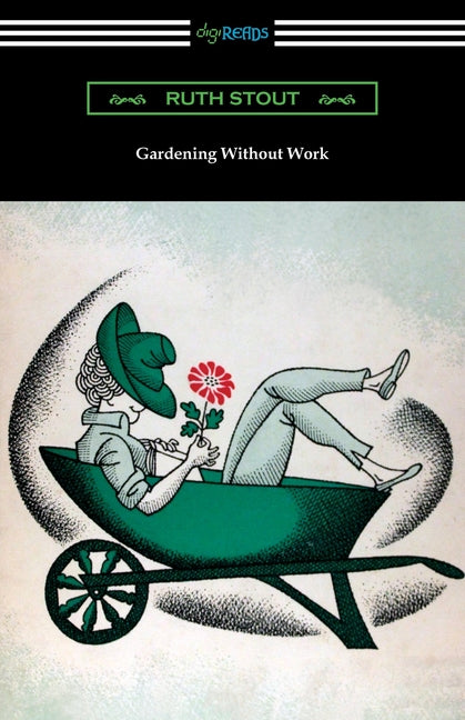 Gardening Without Work - Ingram
