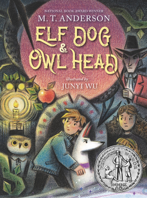 Elf Dog and Owl Head: (A Middle Grade Novel Featuring Magical Creatures, Hidden Forests, and a Boy's Unforgettable Journey with His Dog - For Kids Age - Ingram
