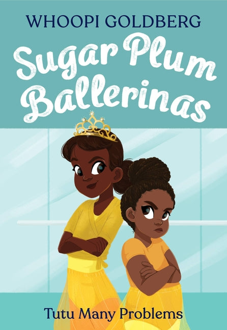 Sugar Plum Ballerinas: Tutu Many Problems (Previously Published as Terrible Terrel) - Ingram