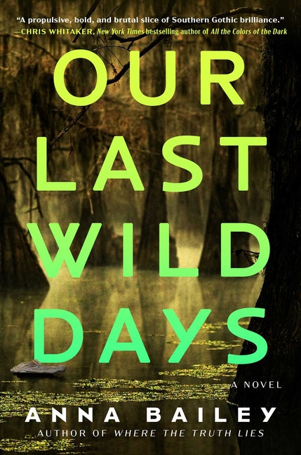 Our Last Wild Days - Ingram