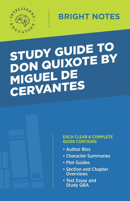 Study Guide to Don Quixote by Miguel de Cervantes - Ingram