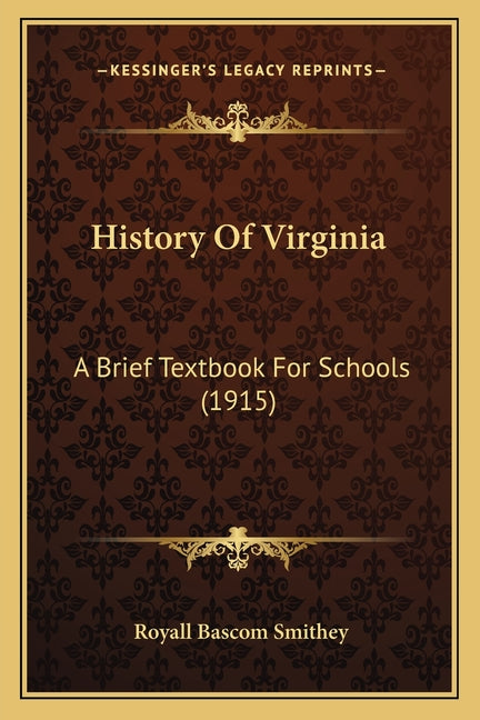 History Of Virginia: A Brief Textbook For Schools (1915) - Ingram
