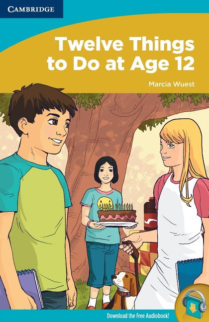 Twelve Things to Do at Age 12 - Ingram