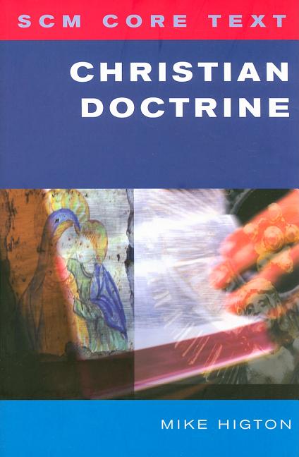 SCM Core Text: Christian Doctrine - Ingram