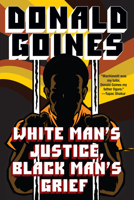 White Man's Justice, Black Man's Grief - Ingram