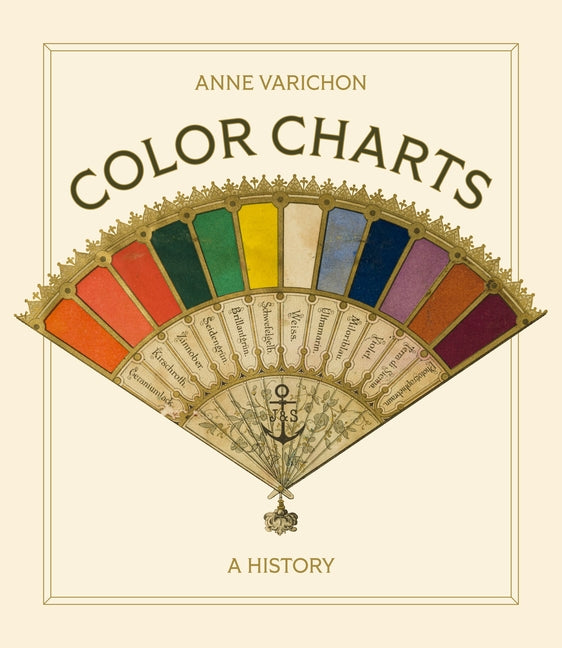 Color Charts: A History - Ingram