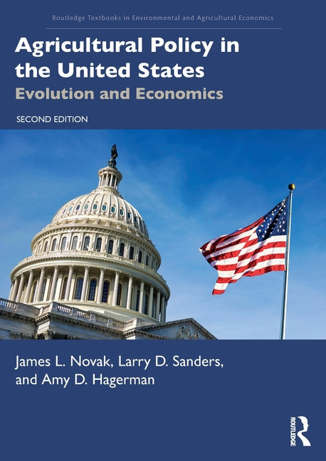 Agricultural Policy in the United States: Evolution and Economics - Ingram