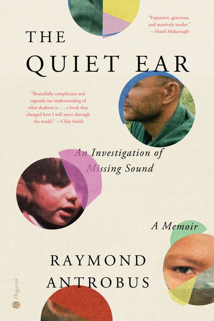 Quiet Ear: An Investigation of Missing Sound: A Memoir - Ingram