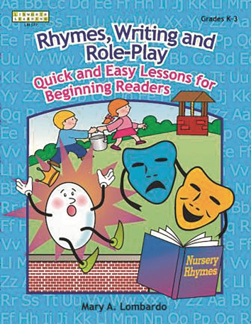 Rhymes, Writing, and Role-Play: Quick and Easy Lessons for Beginning Readers, Grades K-3 - Ingram
