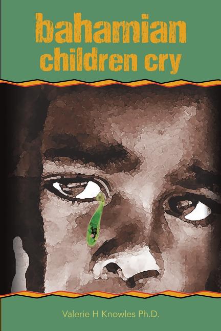 bahamian children cry - Ingram