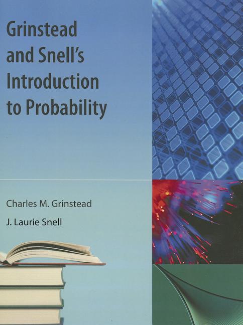 Grinstead and Snell's Introduction to Probability - Ingram