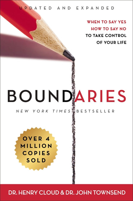 Boundaries Updated and Expanded Edition: When to Say Yes, How to Say No to Take Control of Your Life (Enlarged) - Ingram