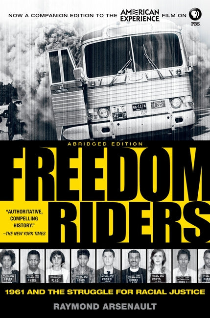 Freedom Riders: 1961 and the Struggle for Racial Justice - Ingram
