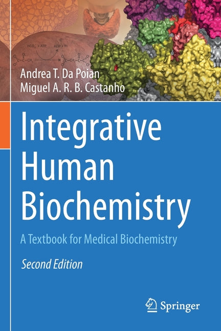 Integrative Human Biochemistry: A Textbook for Medical Biochemistry (Second 2021) - Ingram