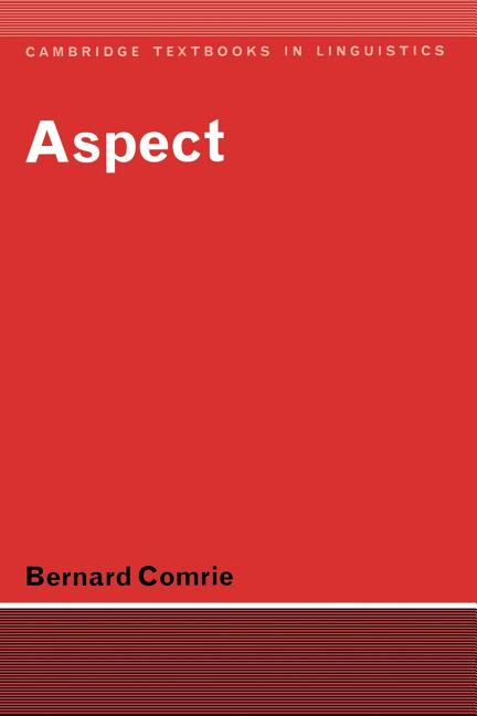 Aspect: An Introduction to the Study of Verbal Aspect and Related Problems - Ingram