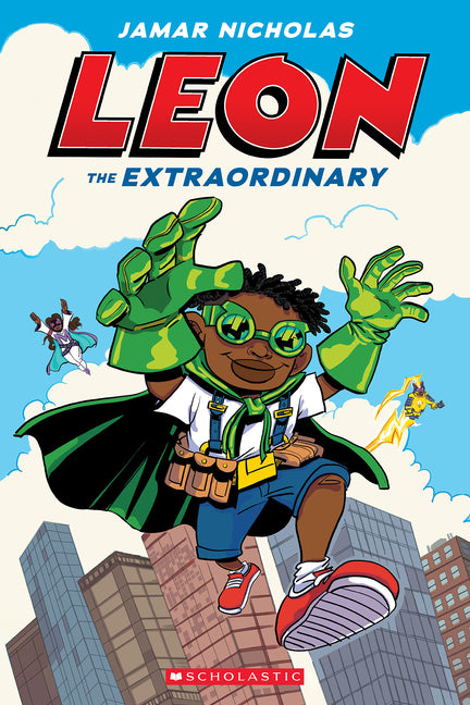 Leon the Extraordinary: A Graphic Novel (Leon #1) - Ingram
