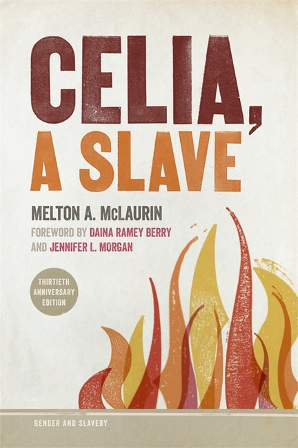 Celia, a Slave - Ingram