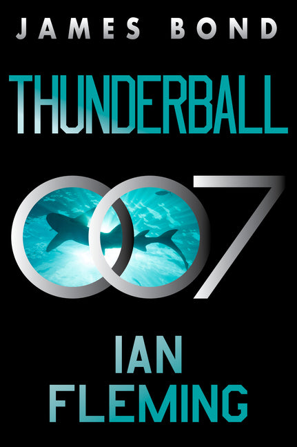Thunderball: A James Bond Novel - Ingram