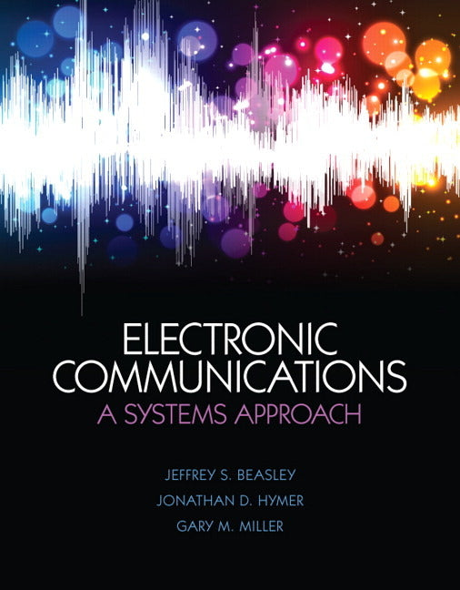 Electronic Communications: A Systems Approach - Ingram