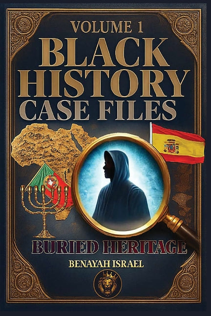 Black History Case Files: Buried Heritage - Ingram