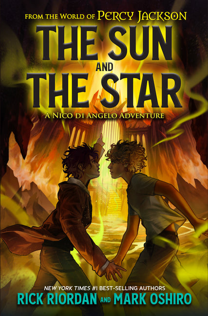 From the World of Percy Jackson: The Sun and the Star: A Nico Di Angelo Adventure - Ingram