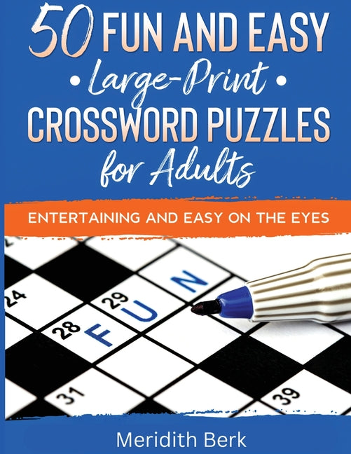 50 Fun and Easy Large Print Crosswords Puzzles for Adults - Ingram