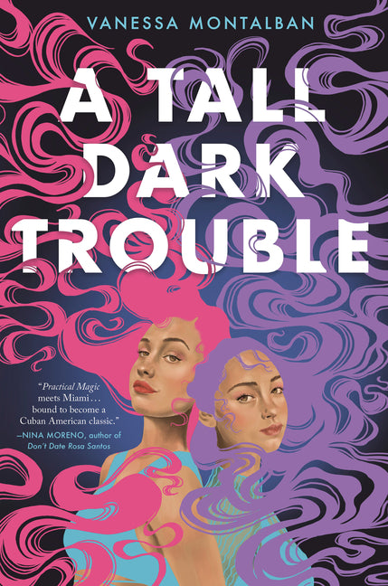 Tall Dark Trouble - Ingram