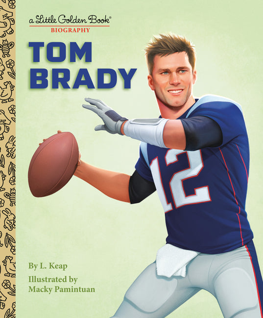 Tom Brady: A Little Golden Book Biography - Ingram