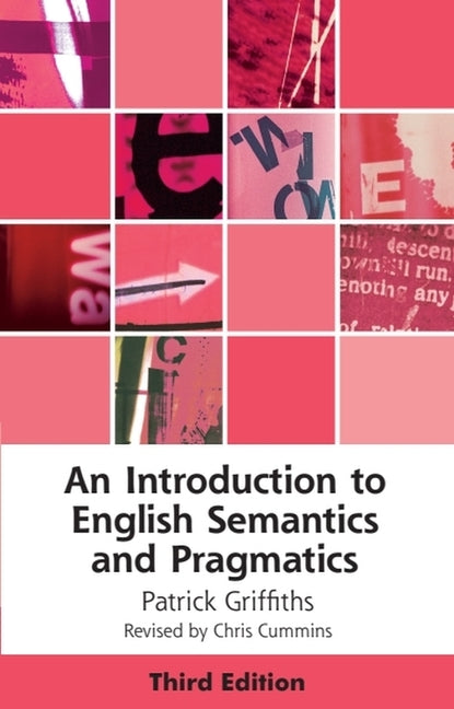 Introduction to English Semantics and Pragmatics (66,785) - Ingram