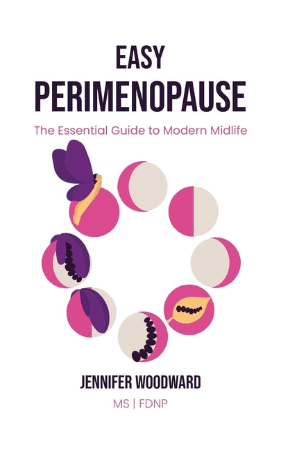 Easy Perimenopause: The Essential Guide to Modern Midlife - Ingram