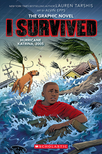 I Survived Hurricane Katrina, 2005: A Graphic Novel (I Survived Graphic Novel #6) - Ingram