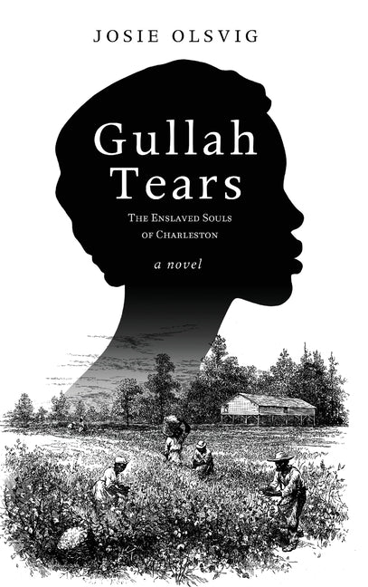 Gullah Tears: The Enslaved Souls of Charleston - Ingram