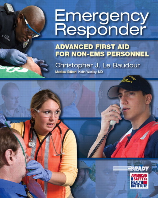 Emergency Responder: Advanced First Aid for Non-EMS Personnel - Ingram