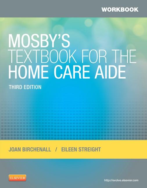 Workbook for Mosby's Textbook for the Home Care Aide (Revised) - Ingram