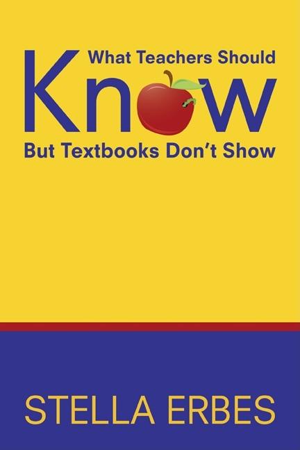 What Teachers Should Know But Textbooks Don′t Show - Ingram
