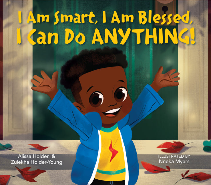I Am Smart, I Am Blessed, I Can Do Anything! - Ingram