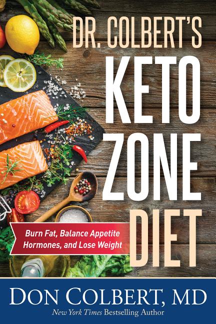 Dr. Colbert's Keto Zone Diet: Burn Fat, Balance Appetite Hormones, and Lose Weight - Ingram