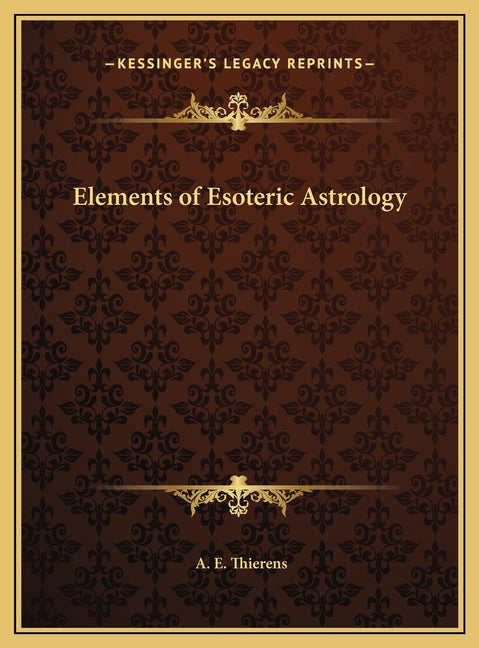 Elements of Esoteric Astrology - Ingram