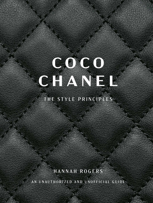 Coco Chanel: The Style Principles - Ingram