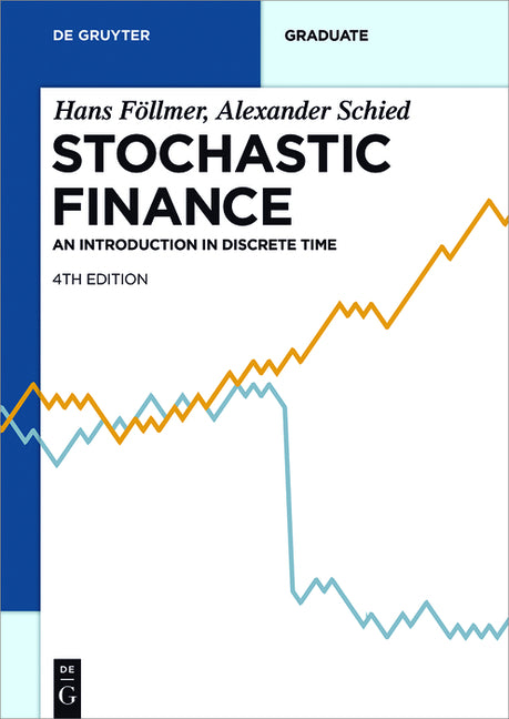 Stochastic Finance: An Introduction in Discrete Time (Rev.) - Ingram