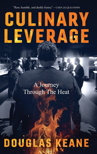 Culinary Leverage: A Journey Through the Heat - Ingram