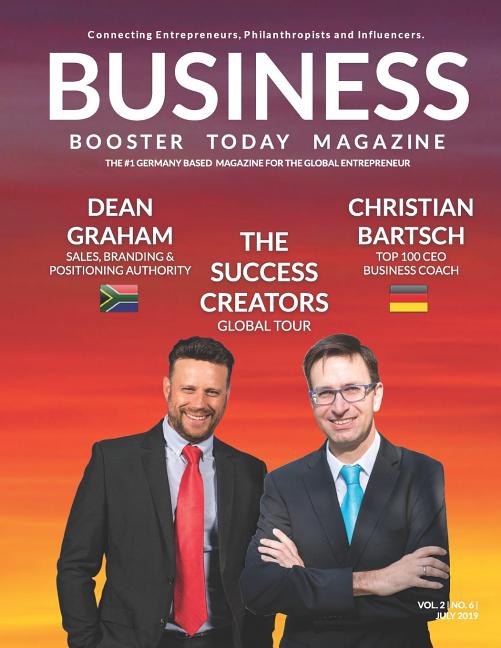Business Booster Today - Special Edition 2019: Featuring Dean Graham and Christian Bartsch - The Success Creators - Ingram