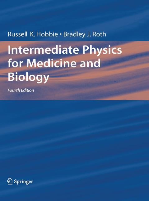 Intermediate Physics for Medicine and Biology (2007) - Ingram